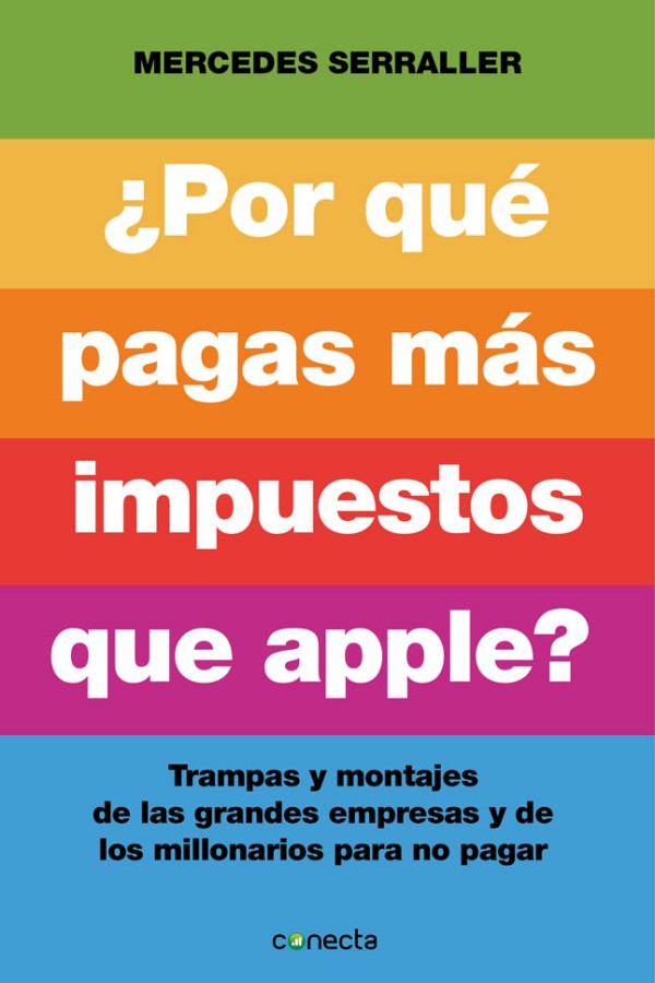 ¿Por qué pagas más impuestos que Apple?
