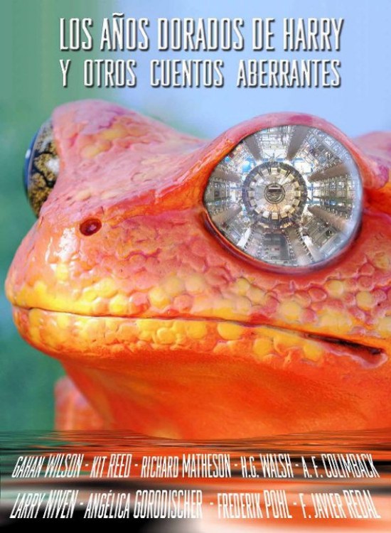 Los años dorados de Harry y otros cuentos aberrantes