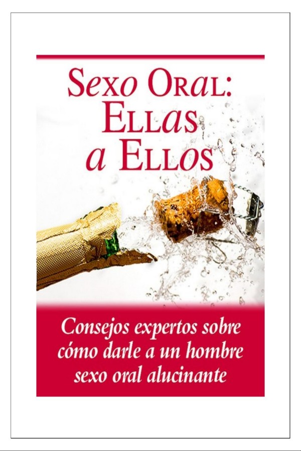 Sexo oral: Ellas a ellos