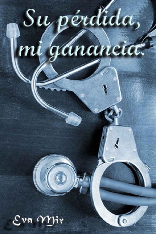 Su pérdida, mi ganancia