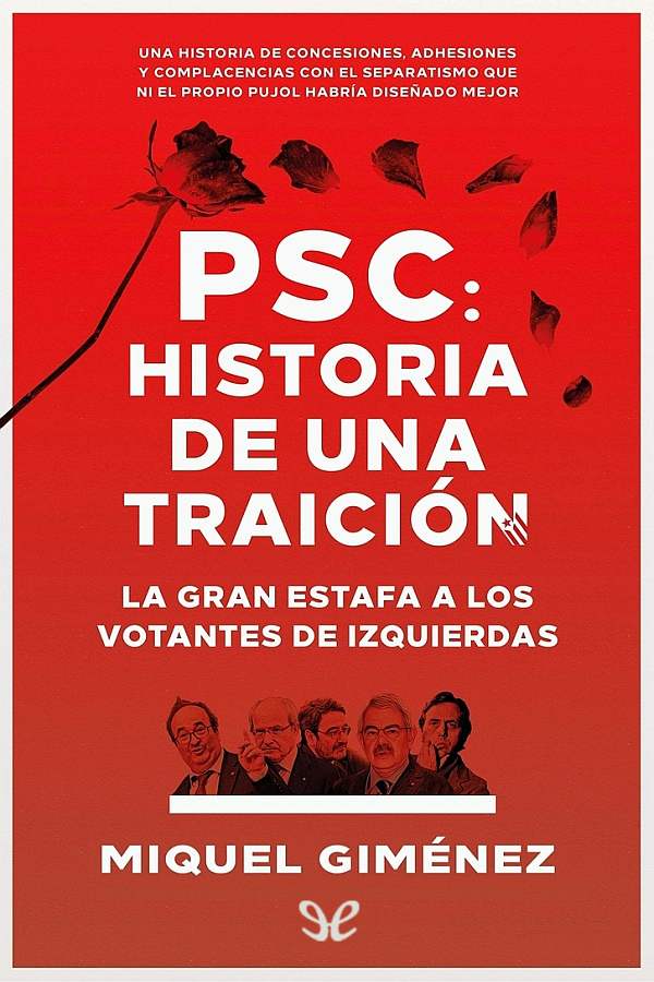 PSC: Historia de una traición
