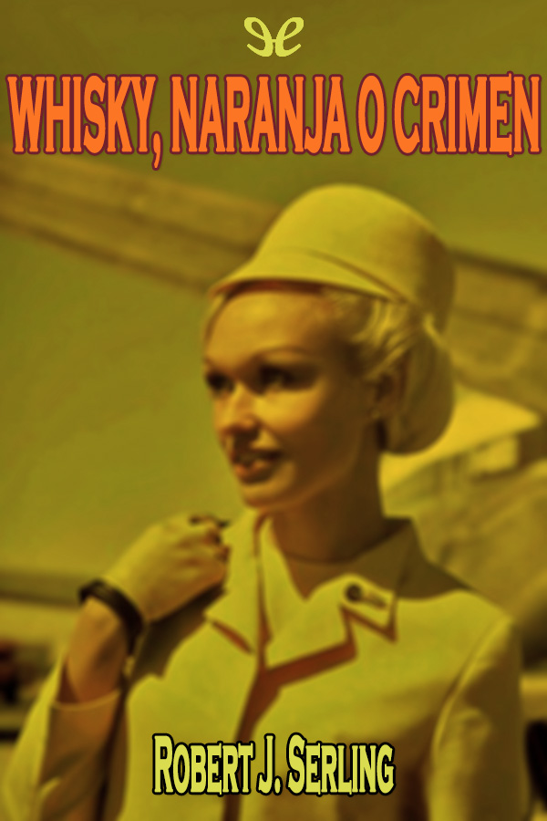 Whisky, naranja o crimen
