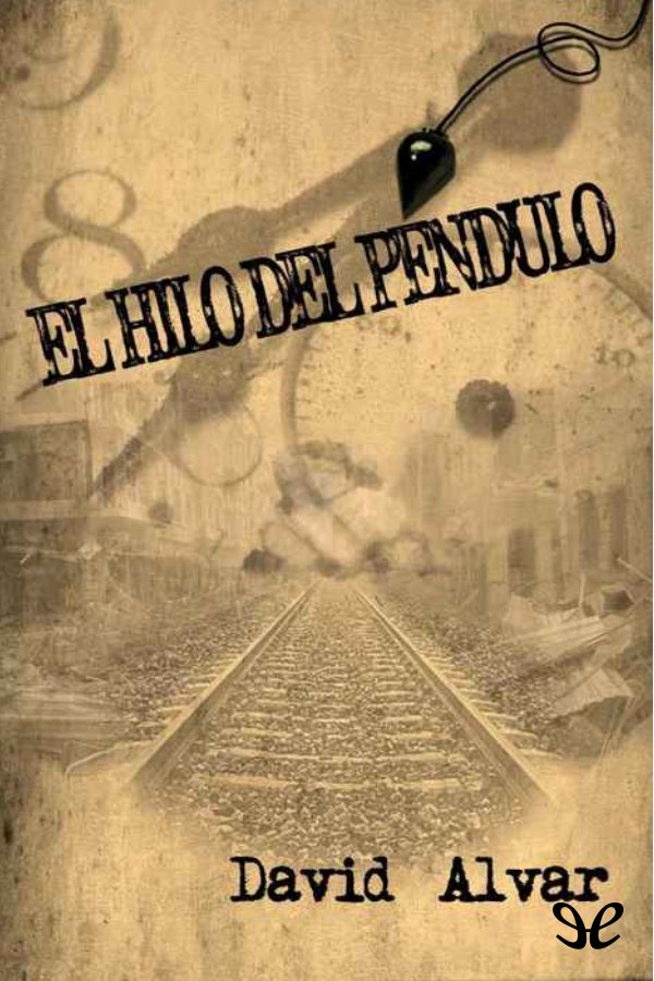 El hilo del péndulo