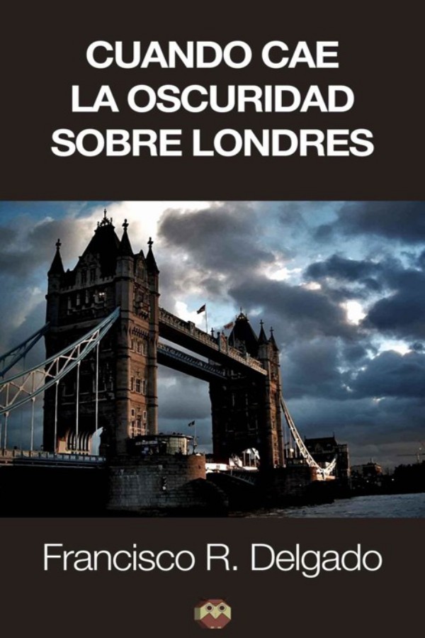 Cuando cae la oscuridad sobre Londres