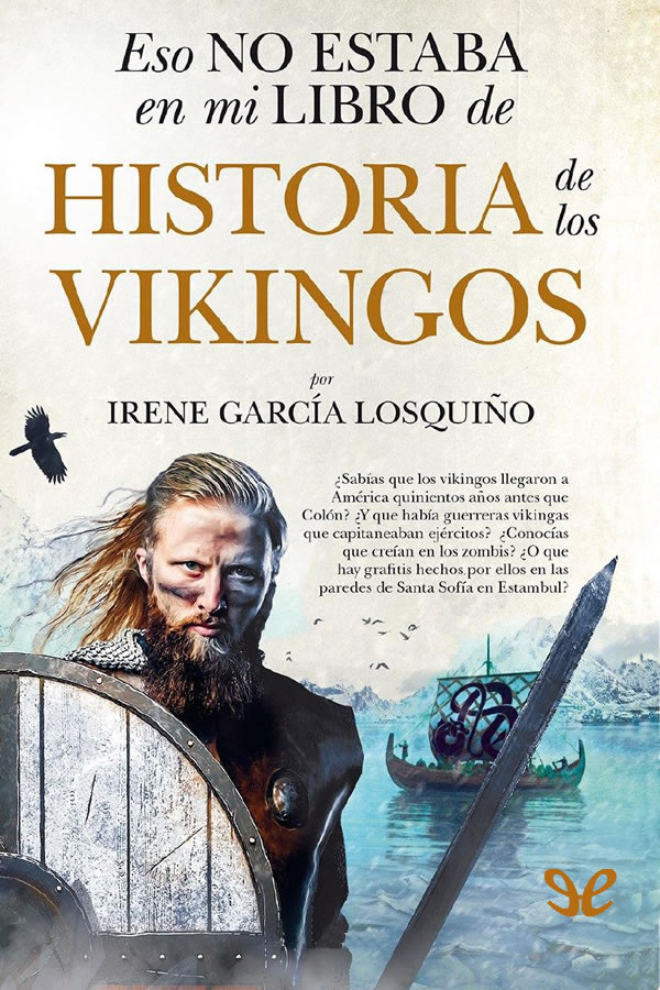 Eso no estaba en mi libro de historia de los vikingos