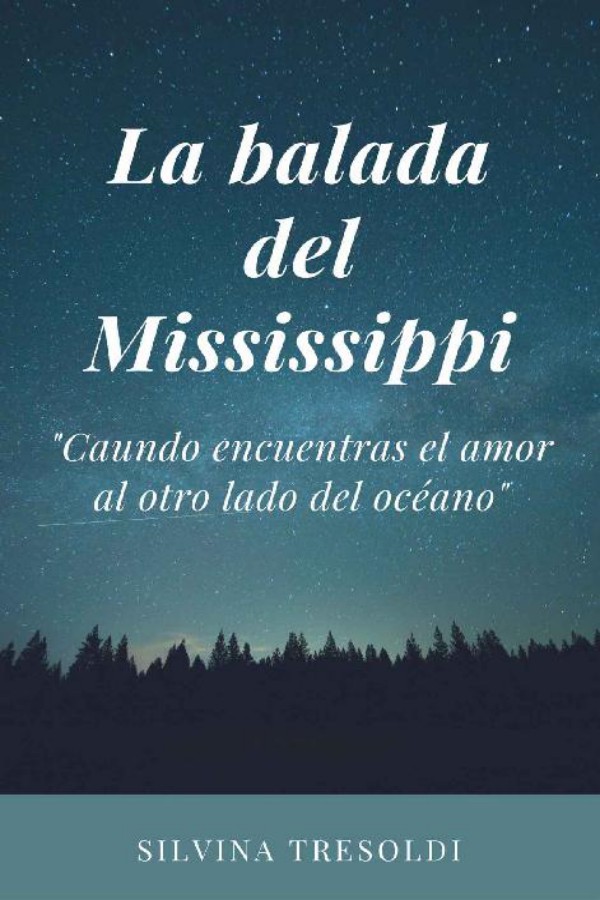 La balada del Mississippi