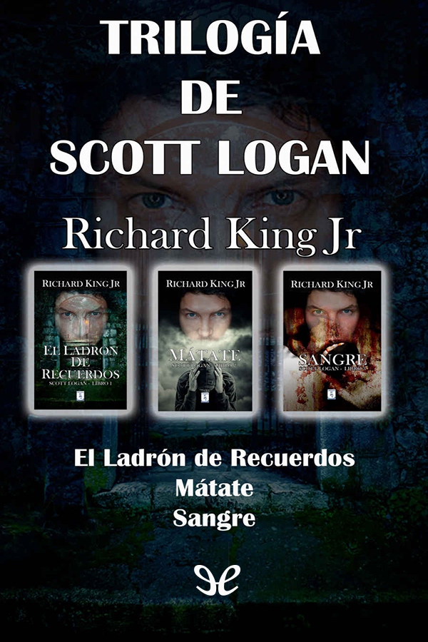 Trilogía de Scott Logan