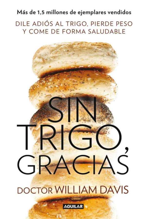 Sin trigo, gracias