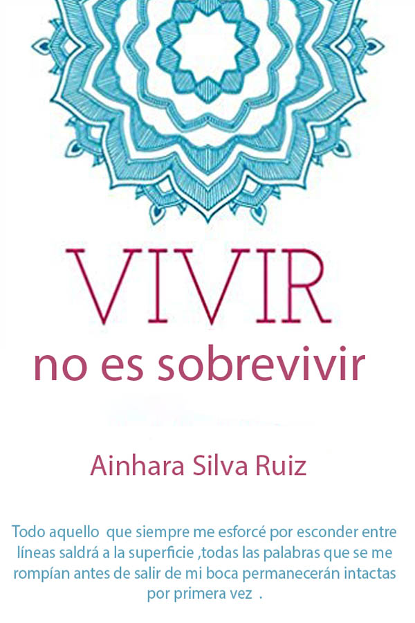 Vivir no es sobrevivir