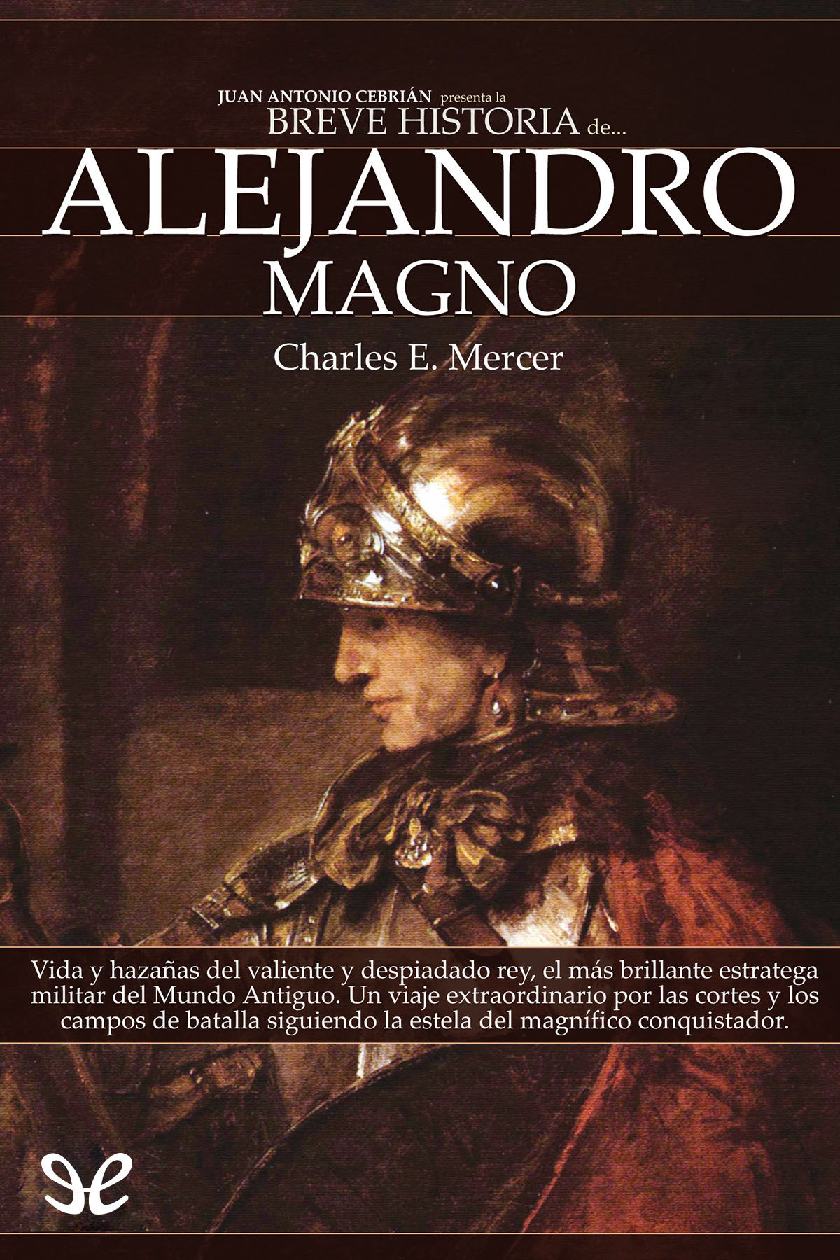 Breve historia de Alejandro Magno