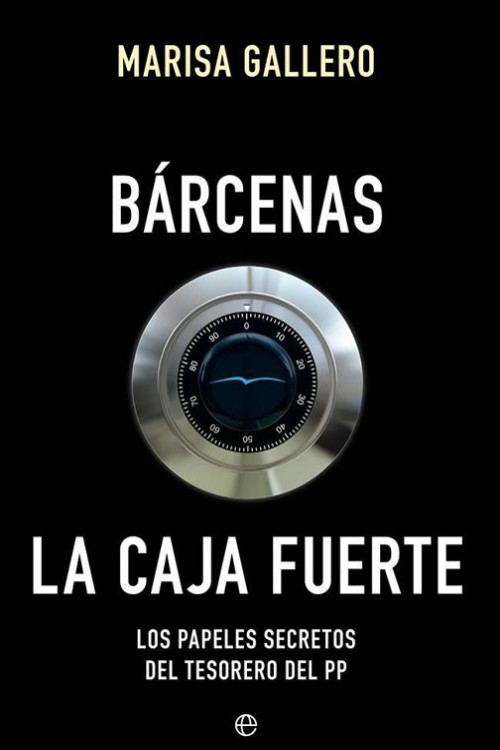 Bárcenas. La caja fuerte