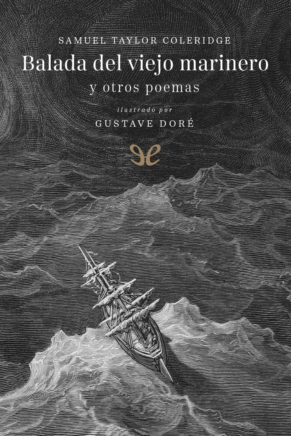 Balada del viejo marinero y otros poemas