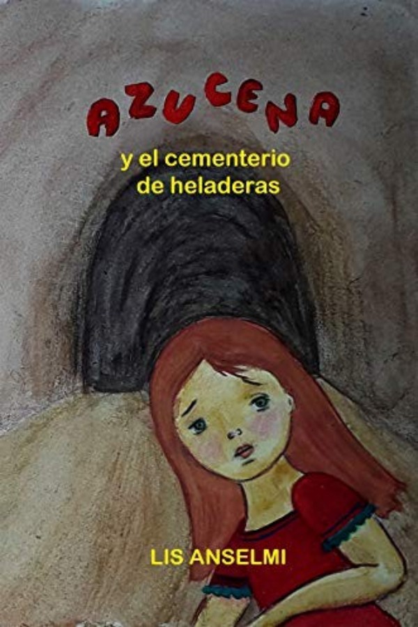 Azucena y el cementerio de las heladeras