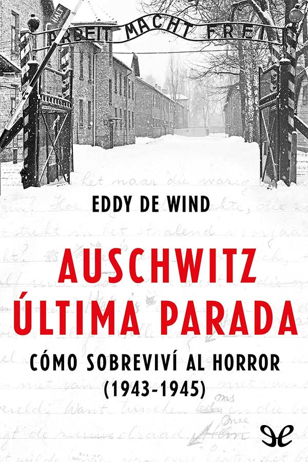 Auschwitz: última parada
