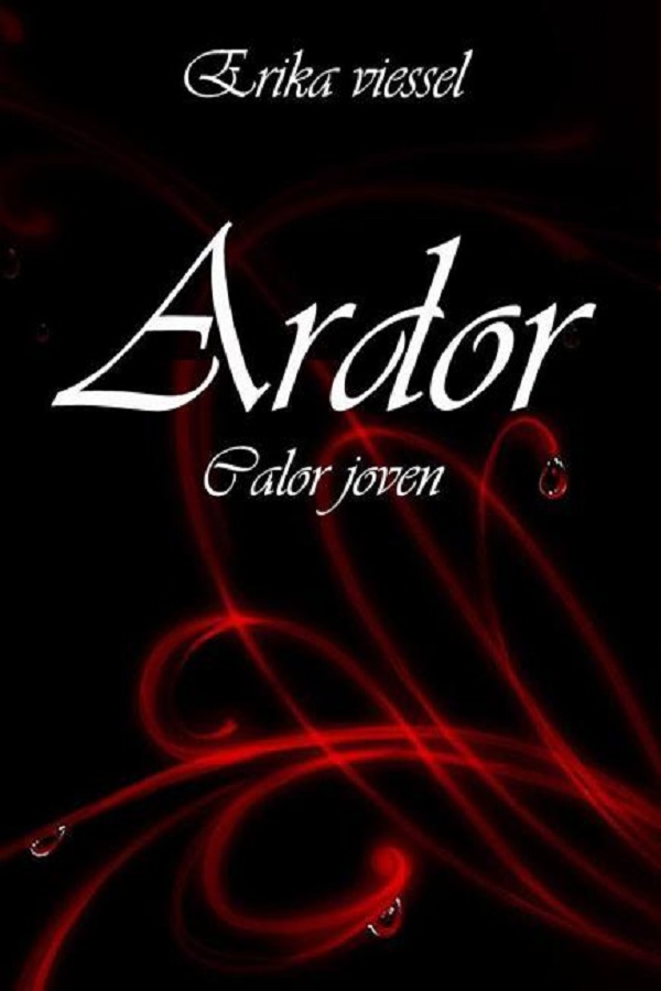 Ardor. Calor joven