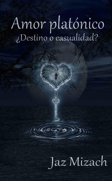 Amor platónico ¿Destino o casualidad?