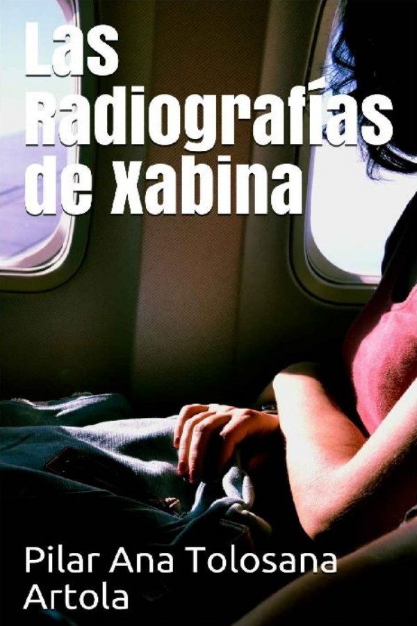 Las radiografías de Xabina