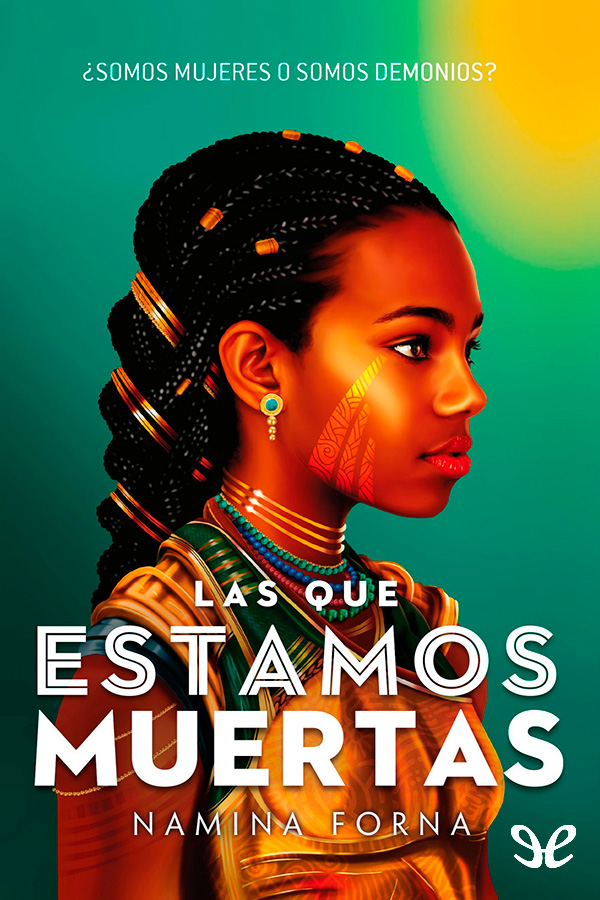 Las que estamos muertas