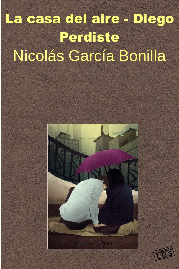 La casa del aire - Diego Perdiste