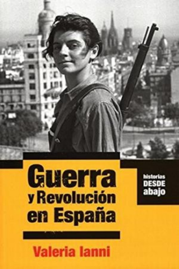 Guerra y revolución en España