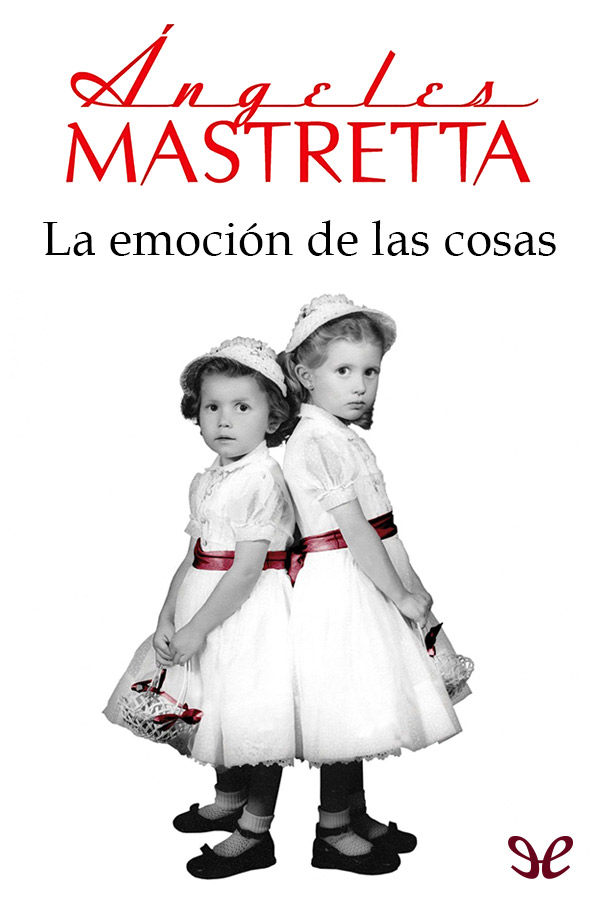 La emoción de las cosas