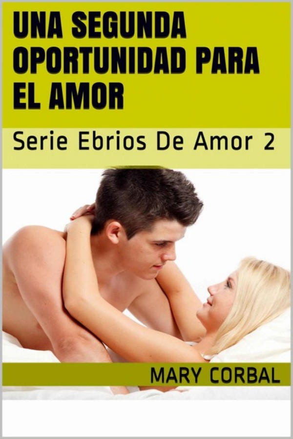 Una segunda oportunidad para el amor