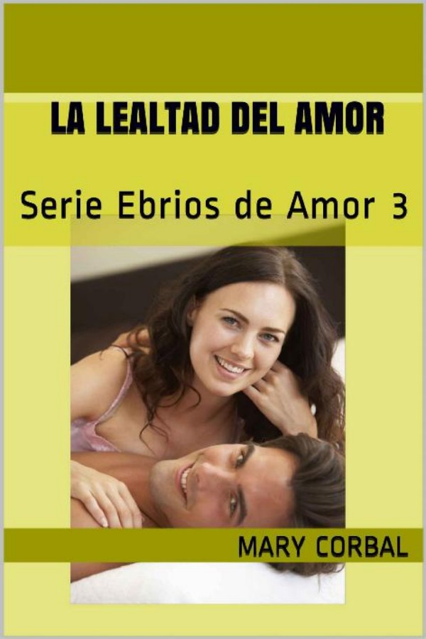 La lealtad del amor