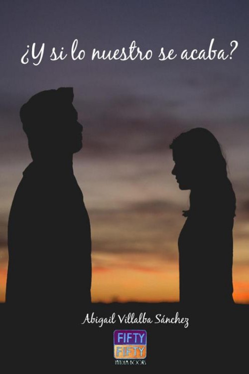 ¿Y si lo nuestro se acaba?