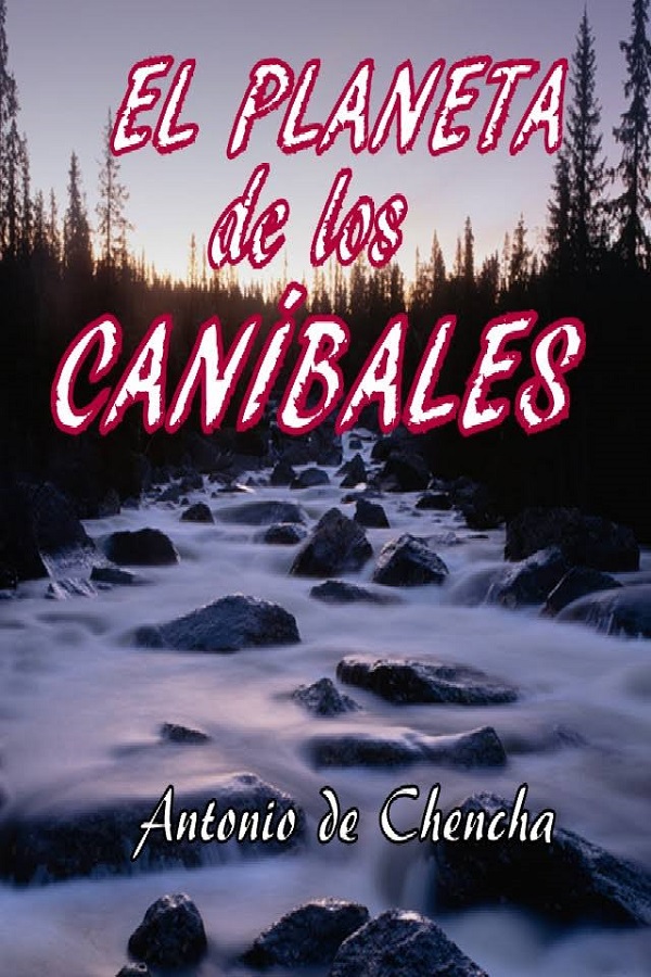 El planeta de los caníbales