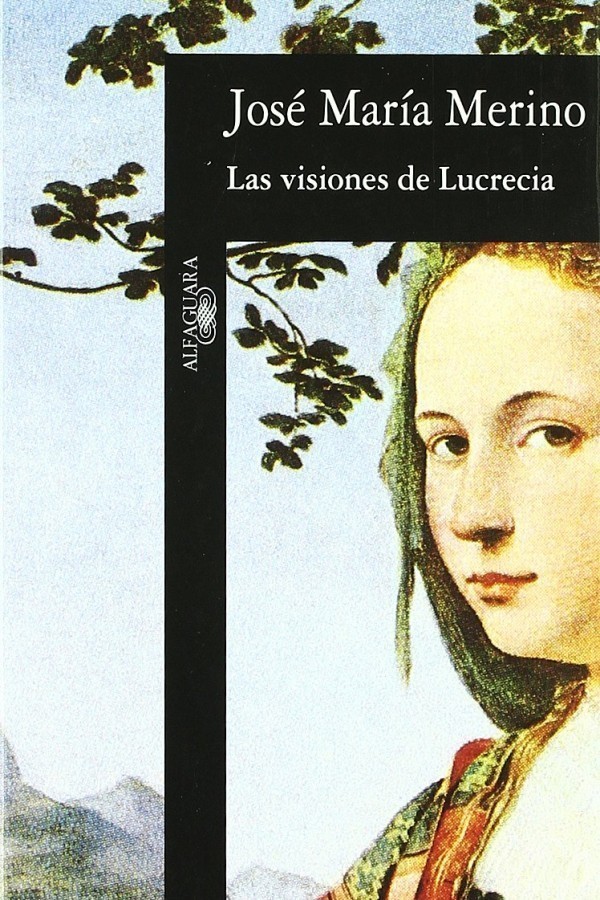 Las visiones de Lucrecia