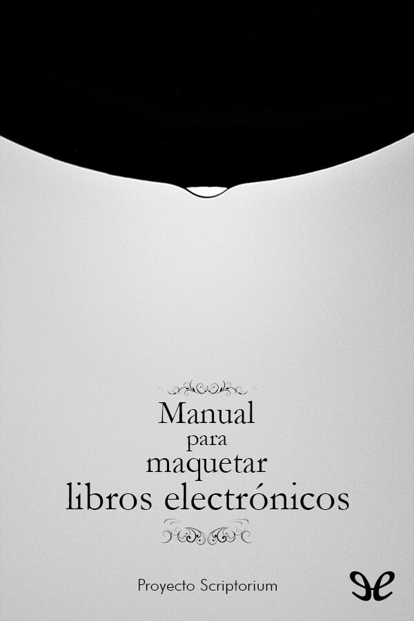 Manual para maquetar libros electrónicos