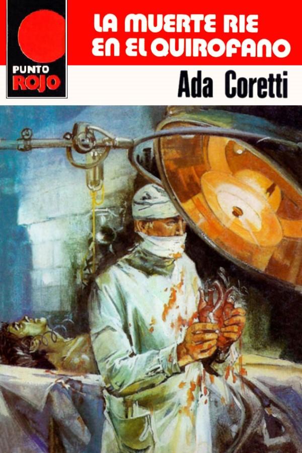 La muerte ríe en el quirófano