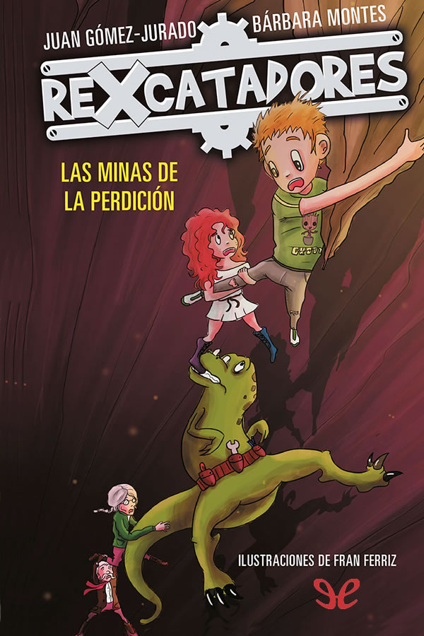 Las minas de la perdición