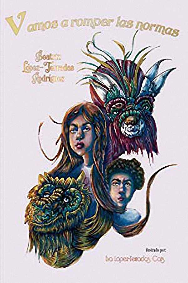 Vamos a romper las normas