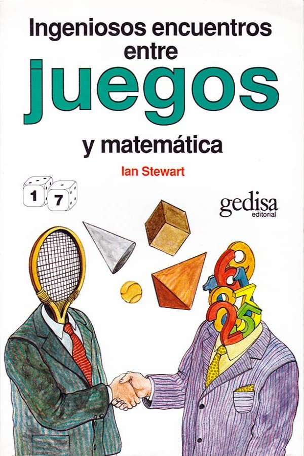 Ingeniosos encuentros entre juegos y matemática