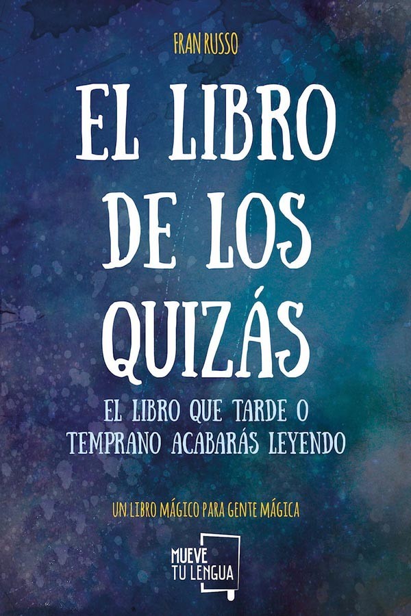 El libro de los quizás