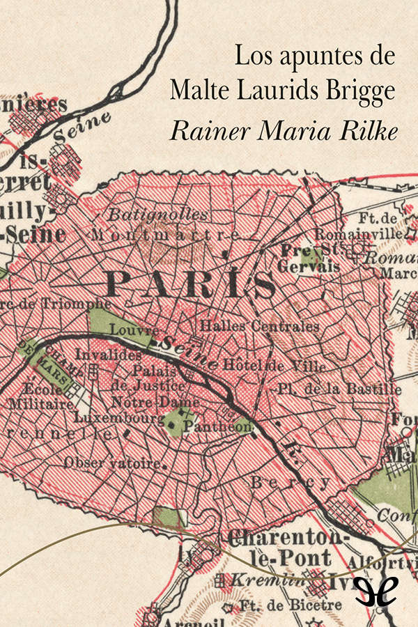 Los apuntes de Malte Laurids Brigge (trad. Juan de Sola)