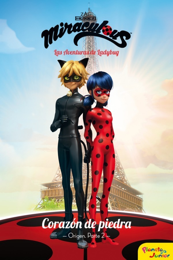 Miraculous. Las aventuras de Ladybug. Corazón de piedra