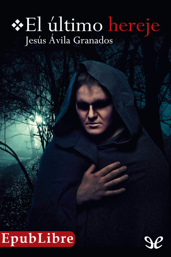El último hereje