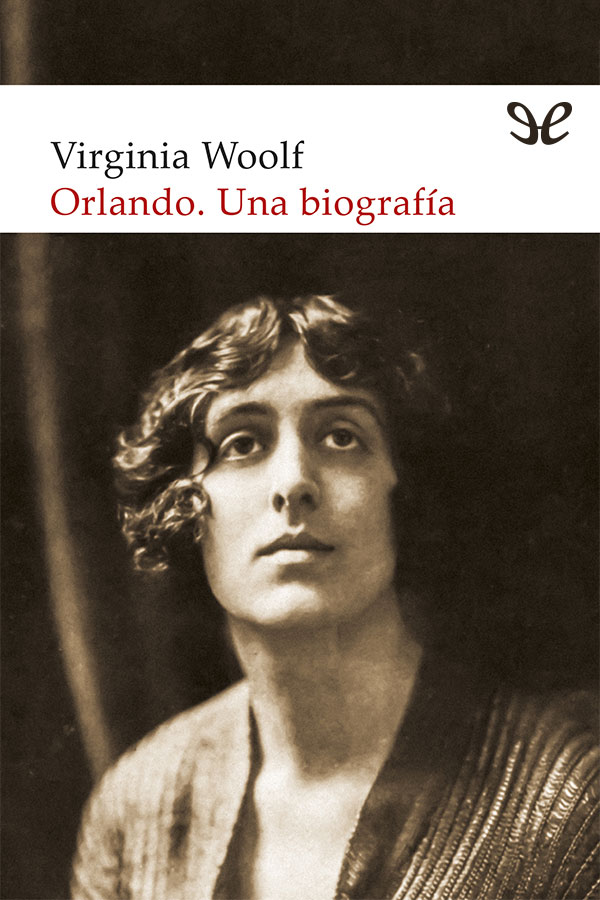 Orlando. Una biografía