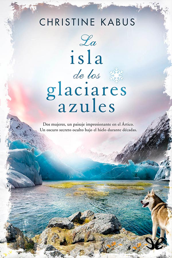 La isla de los glaciares azules