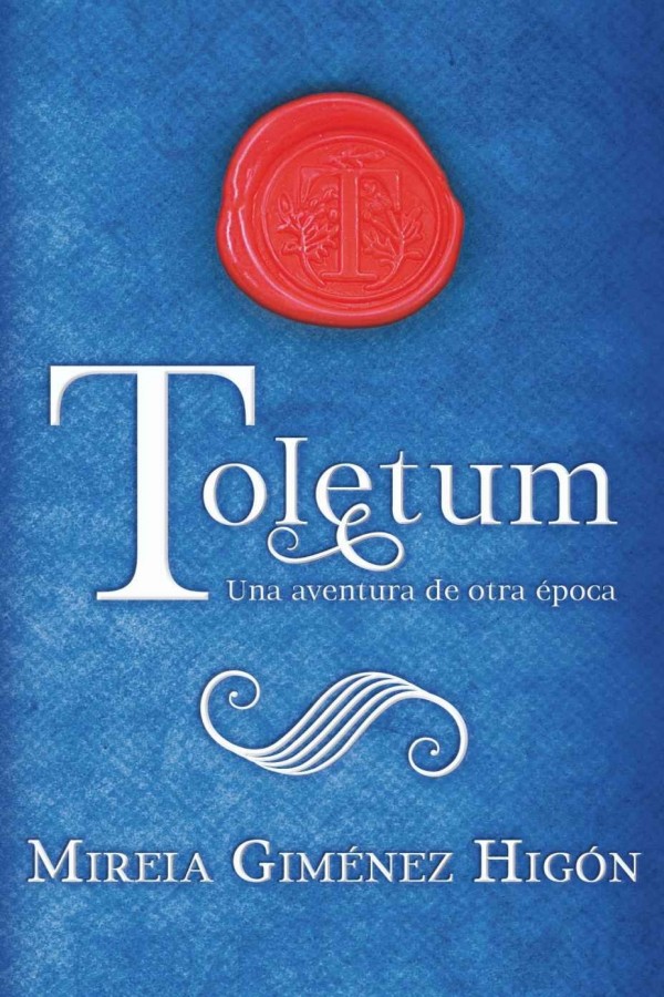 Toletum. Una aventura de otra época