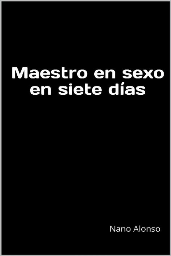 Maestro en sexo en siete días