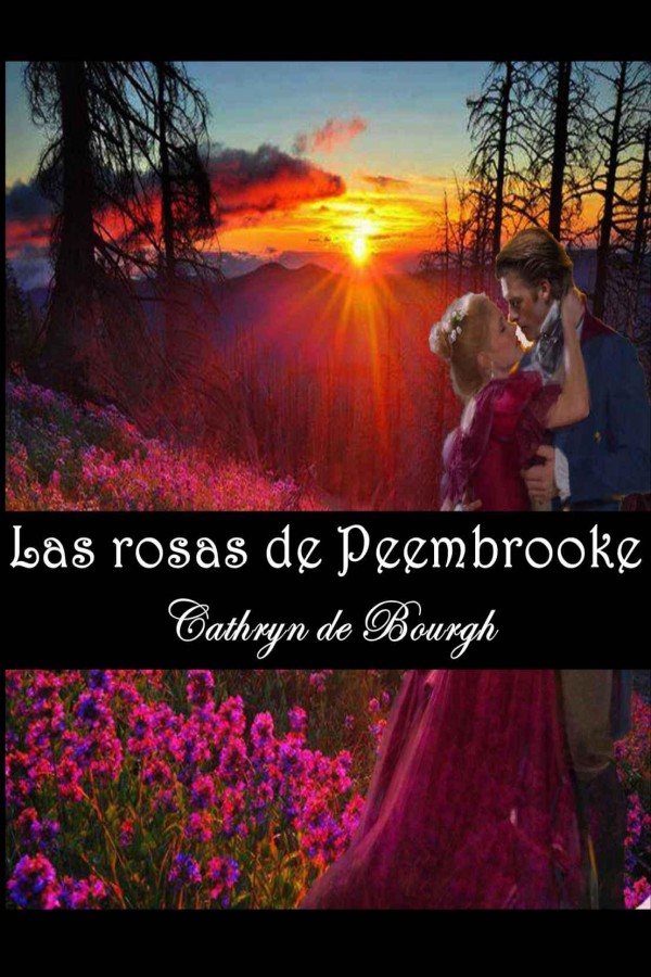 Las rosas de Peembrooke