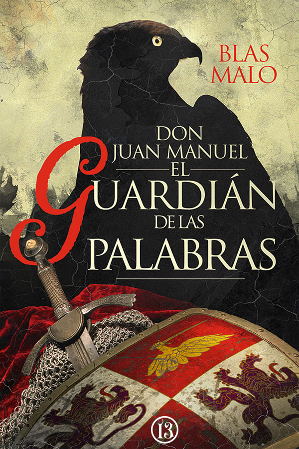 Don Juan Manuel: El guardián de las palabras