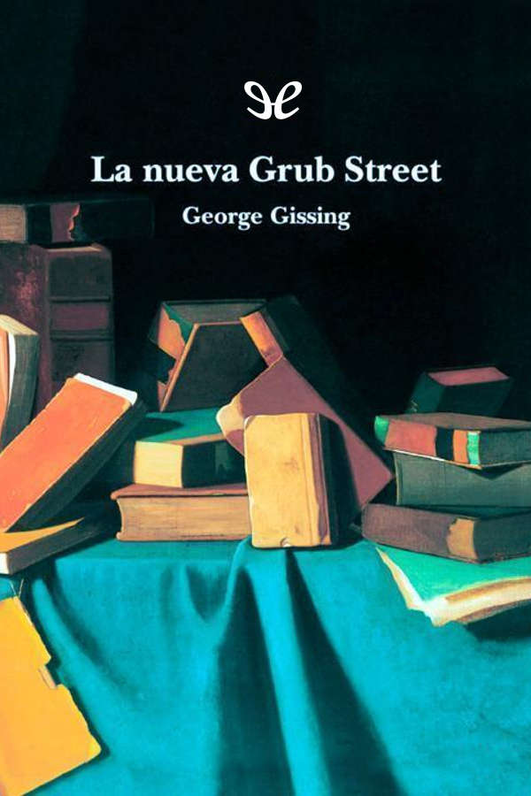La nueva Grub Street