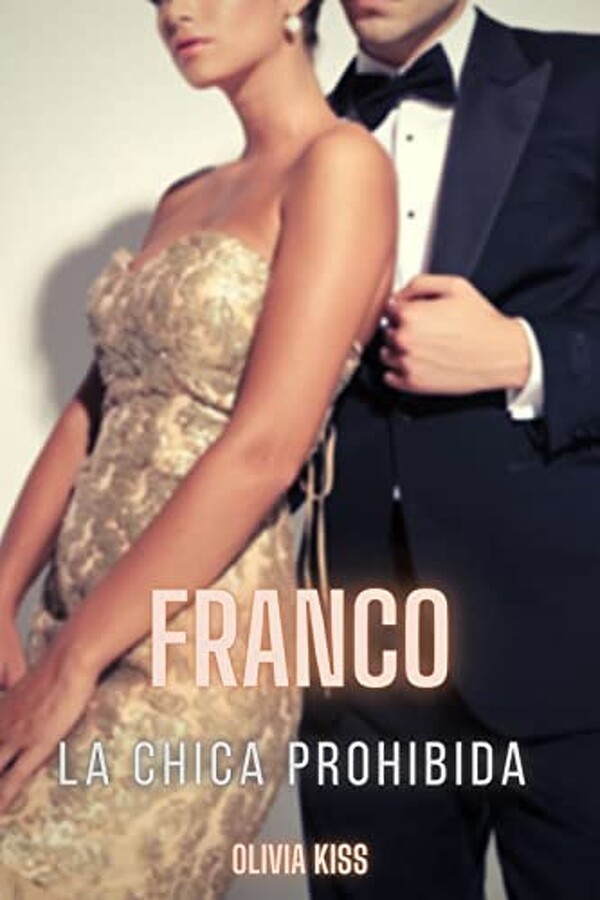 Franco. La chica prohibida