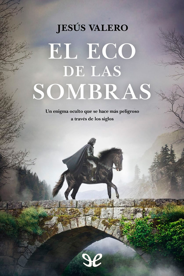 El eco de las sombras