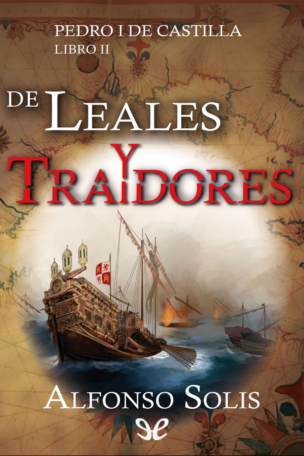 De leales y traidores