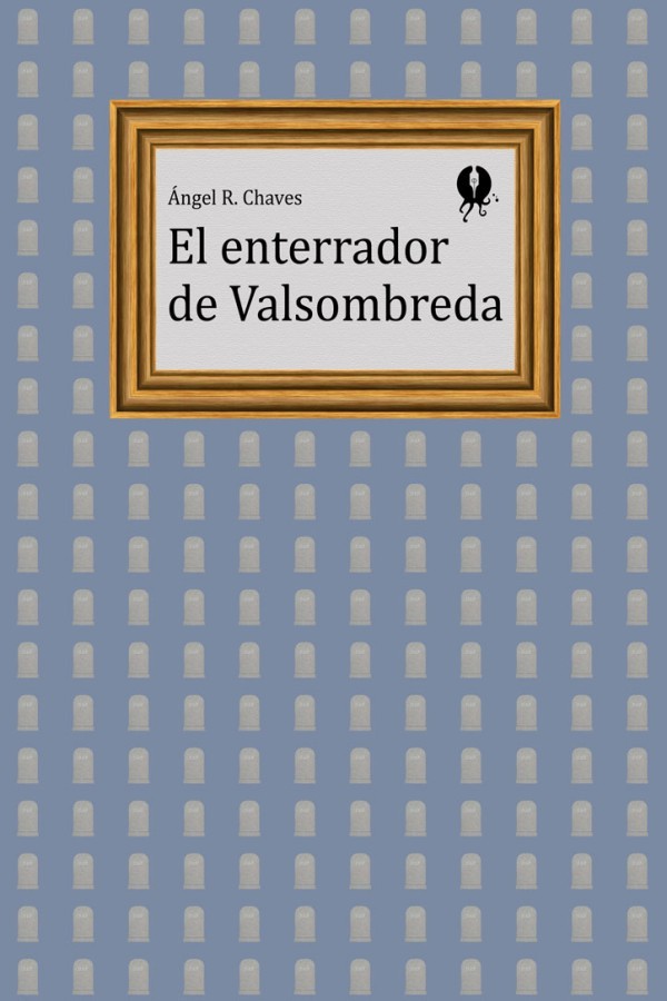 El enterrador de Valsombreda